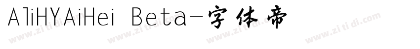 AliHYAiHei Beta字体转换